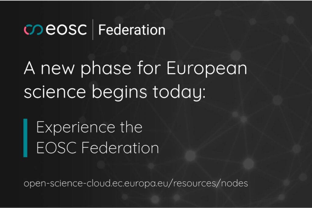 EOSC Federation moves into production, beginning a new phase for European science